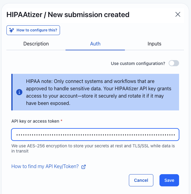 Keragon auth dialog with the API key input field and HIPAA security note