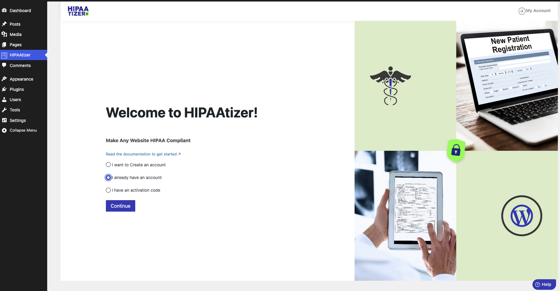 HIPAAtizer welcome screen with three radio buttons: Create an account, Already have an account, I have an activation code