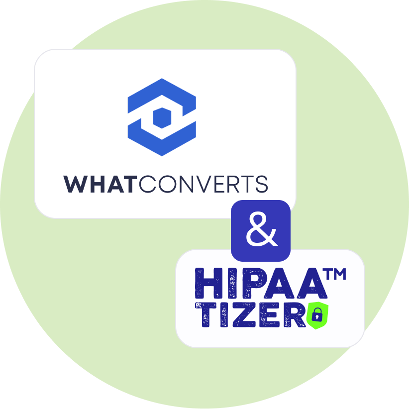 Logos of WhatConverts and HIPAAtizer side by side, highlighting their integration for HIPAA-Compliant marketing