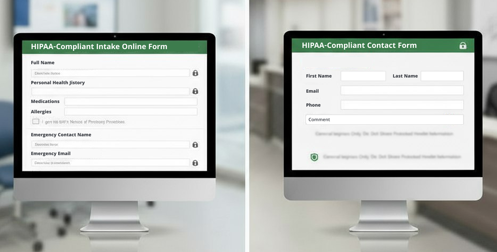 Two computer screens. One displaying a HIPAA-Compliant Intake Form and the other showing a HIPAA Contact Form, showing the difference in form fields.