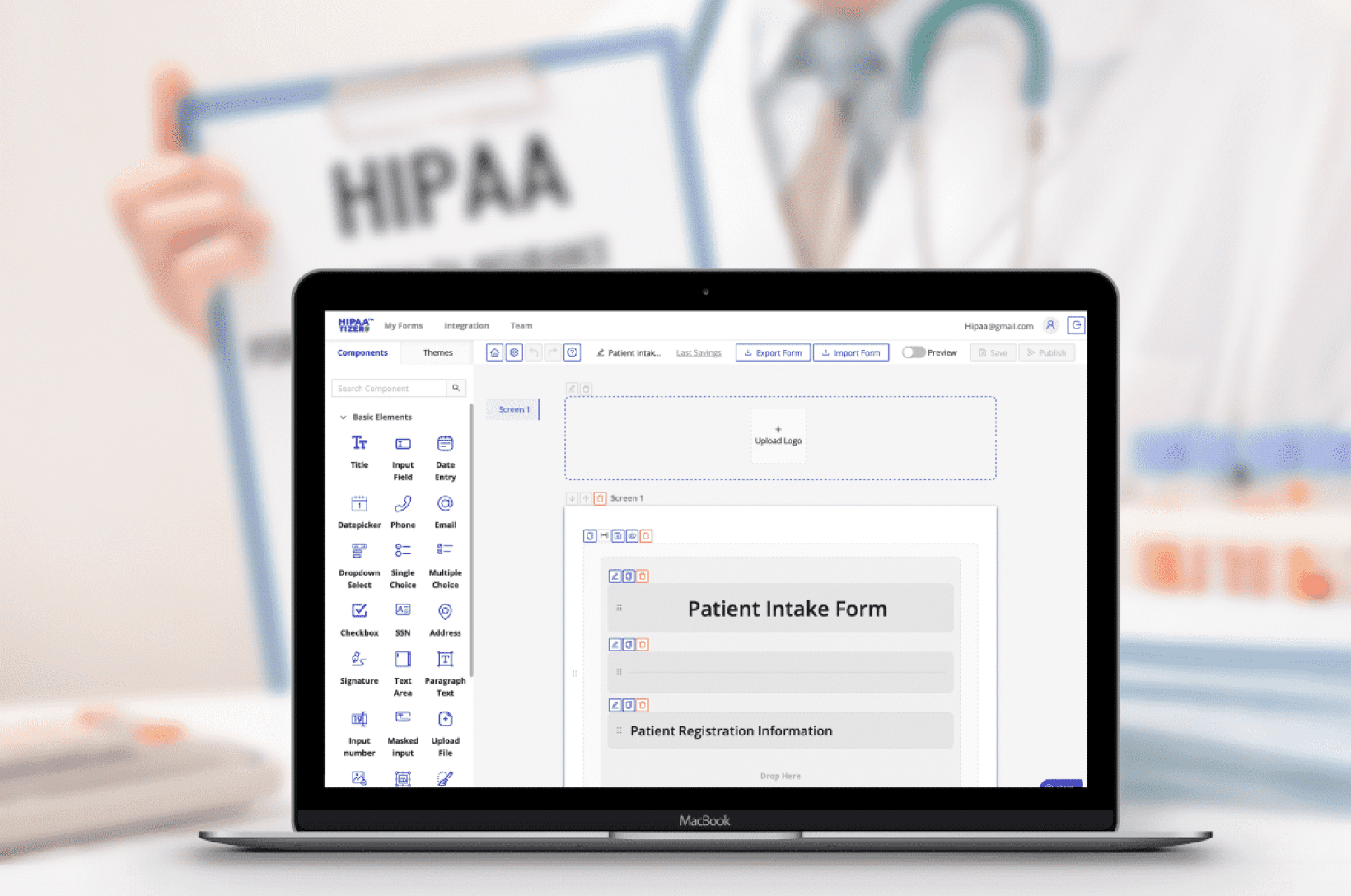 A laptop showing a form builder with "Patient Intake Form" text, set against a blurred background of a doctor holding a HIPAA clipboard