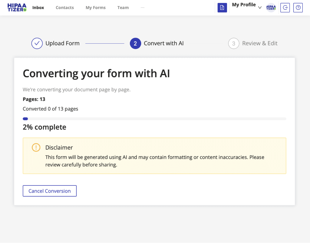 HIPAAtizer AI form conversion screen showing 2% progress with disclaimer and cancel option.