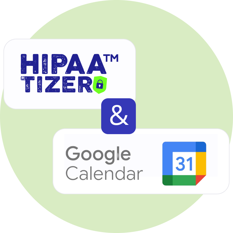 HIPAAtizer and Google Calendar integration logos.
