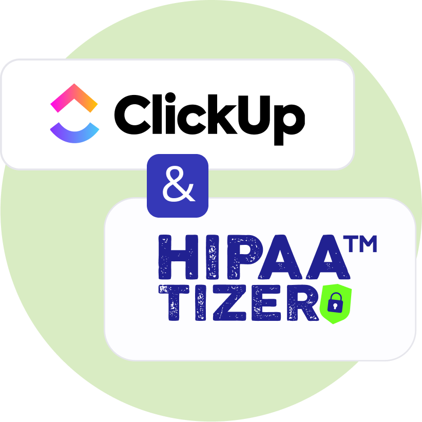 ClickUp and HIPAAtizer integration logos.