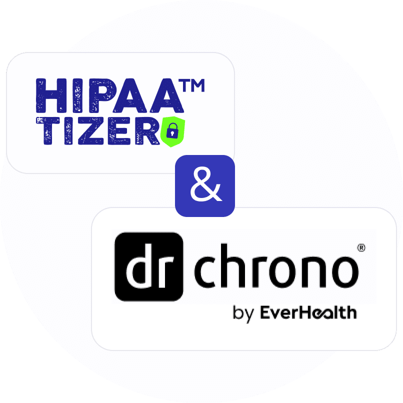HIPAAtizer and DrChrono by EverHealth integration logos