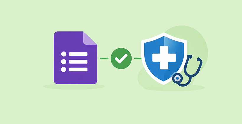 Google Forms icon connected to a healthcare shield illustrating HIPAA compliance question for medical data collection.